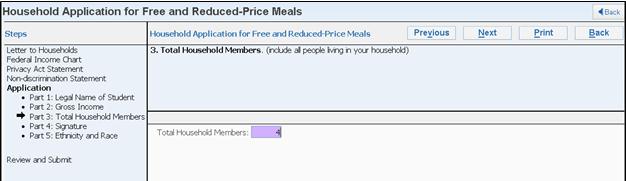 Figure 59 - Household Application for Free and Reduced-Price Meals, Part 2: Gross Income Part 3: Total Household Members In Part 3: Total Household Members, enter the number of members living in your