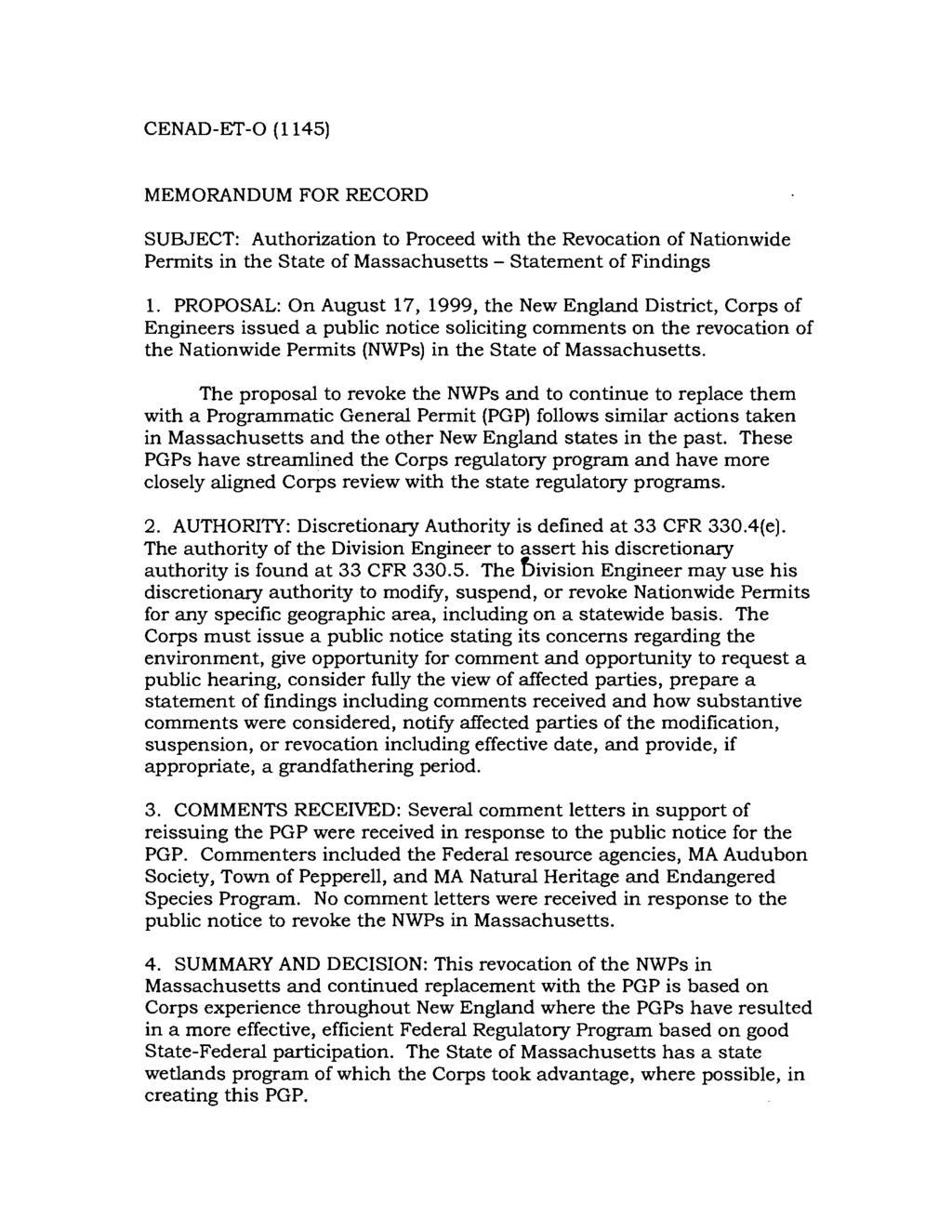 CENAD-ET-0 (1145) MEMORANDUM FOR RECORD SUBJECT: Authorization to Proceed with the Revocation of Nationwide Permits in the State of Massachusetts - Statement of Findings 1.