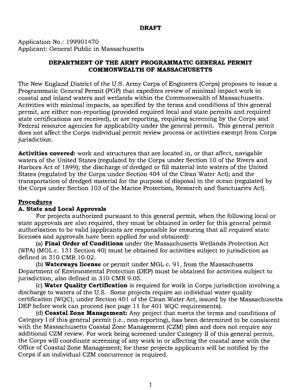 Application No.: 199901470 Applicant: General Public in Massachusetts DRAFT DEPARTMENT OF THE ARMY PROGRAMMATIC GENERAL PERMIT COMMONWEALTH OF MASS