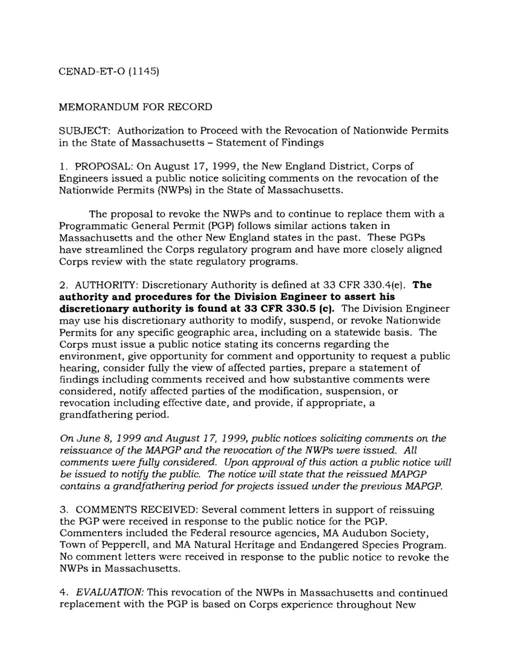 CENAD-ET-0 (1145) MEMORANDUM FOR RECORD SUBJECT: Authorization to Proceed with the Revocation of Nationwide Permits in the State of Massachusetts- Statement of Findings 1.