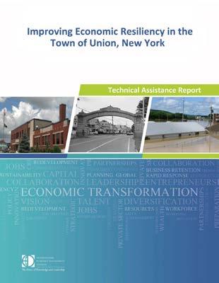 Implementing Recovery Strategies Strengthening Business Retention, Expansion, and Attraction Efforts In Town of Union, NY (2014) o Technical assistance to provide specific recommendations on how to