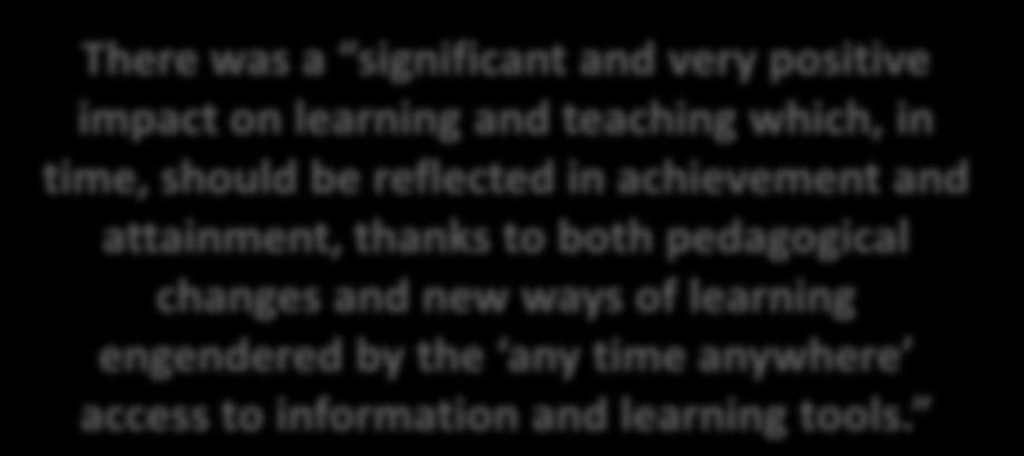both pedagogical changes and new ways of learning