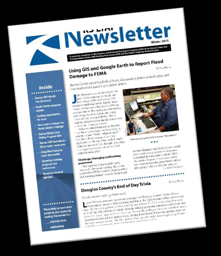 Kansas LTAP Newsletters Now Electronic Get Yours Here Lisa Harris Communications and Outreach Manager You are probably familiar with the Kansas Local Technical Assistance Program, and if you are not,