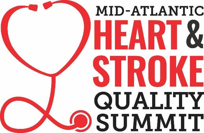 SUBMIT BY 8/31! HTTPS://MIDATLANTIC.HEART.ORG/QUALITYSUMMIT/ QUESTIONS?