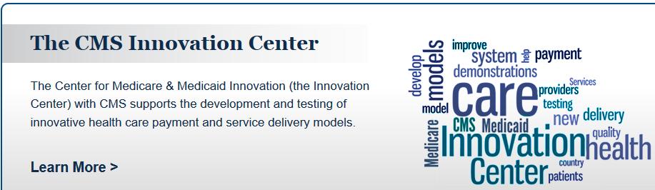 QUALITY PARTNERS 13 CMS Innovation Center 14 Triple Aim National Goals Improve Care for Individuals Improve