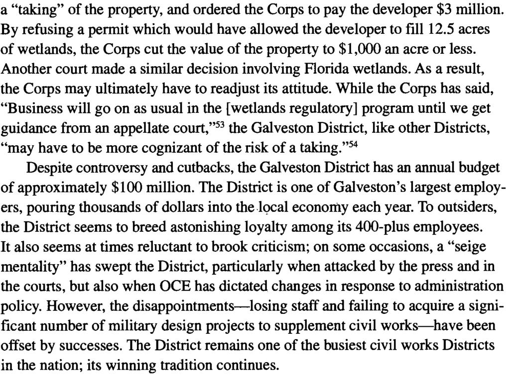 a 107 "taking" of the property, and ordered the Corps to pay the developer $3 million. By refusing a permit which would have allowed the developer to fill 12.