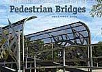 Examples of Bridge Products LRFD Guide Specifications for the Design of Pedestrian Bridges LRFD Design LRFD