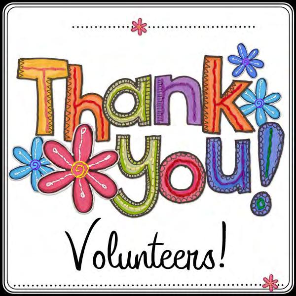 Thank you to all of our Wonderful Volunteers!