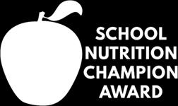 School Nutrition & Wellness Champions All school nutrition professionals in Illinois eligible Anyone can nominate
