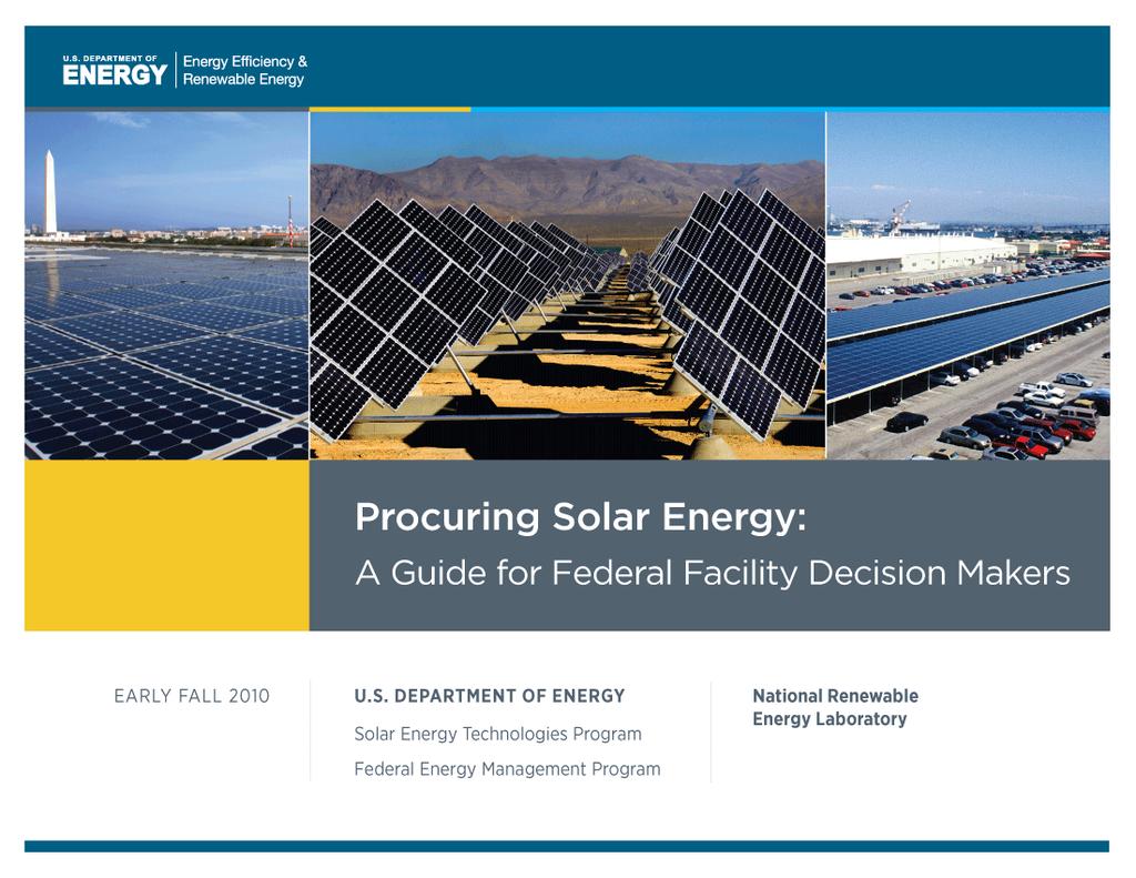 agencies through planning and implementation phases of Federal solar projects www.