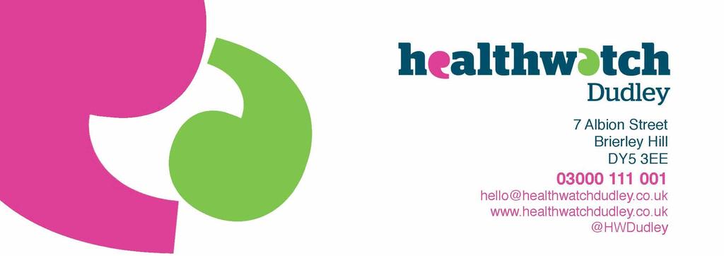 Attendees Healthwatch Dudley Board Meeting in Public Tuesday, 24 January 2017 at 6.