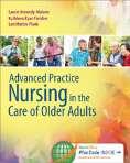 95 Adult Gerontology Kennedy-Malone Nursing in the Care of Older Adults