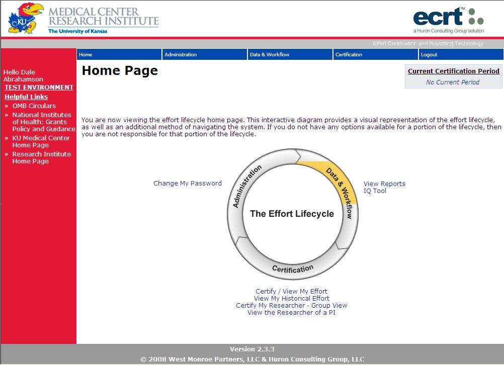 Effort Certification Home Page A certifier has a limited number of links on the Home Page when logged into ecrt.