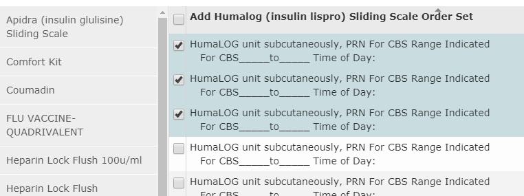 Insulin Sliding scales In the Add Medication screen, select order sets and choose