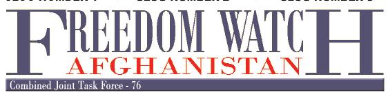 Accetta Freedom Watch, a Department of Defense publication, is published each Monday by the American Forces Network - Afghanistan Print Section at Bagram Airfield, Afghanistan.