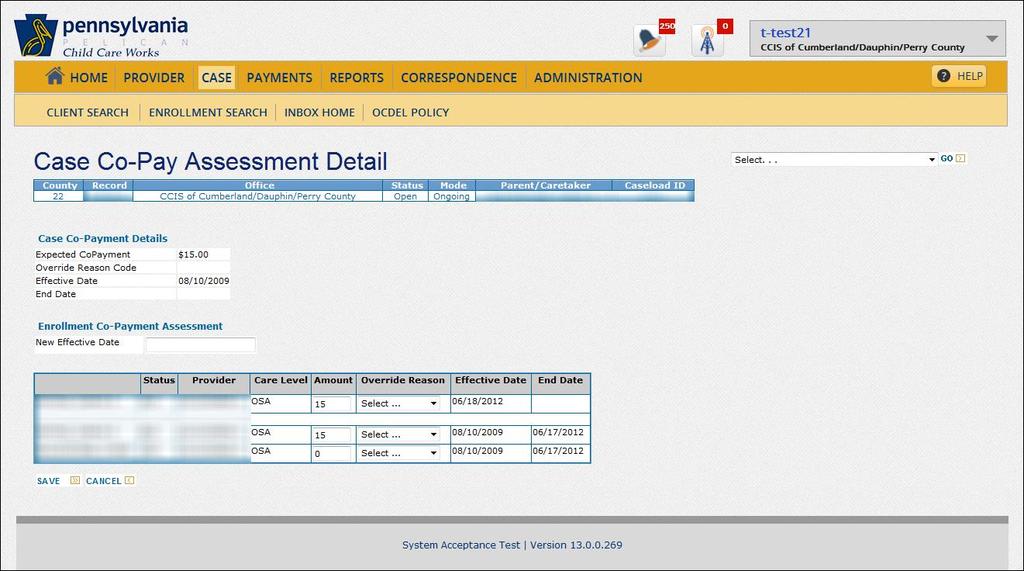 If the user accesses the page from the Case Co-pay Assessment Detail page, the user can divide the co-pay between multiple children or enrollments, or reassign the co-pay to a different child.