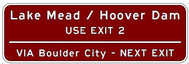 CLEARER DIRECTION ON EXITS TO BOULDER CITY, THE