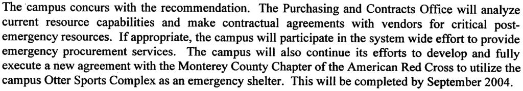 APPENDIX B -Page 5 of 7 PURCHASING AND CONTRACTING AGREEMENTS Recommendation 9 We recommend that the campus a.