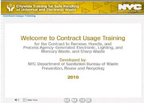 Citywide Agency Safe Handling Contract In order to assist agencies, DSNY developed
