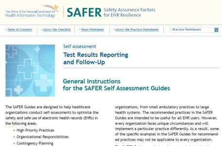 Safety Assurance Factors for EHR Resilience (SAFER) Guides The Office of the National 9 SAFER Guides with 158 Coordinator (ONC) for Health recommended practice