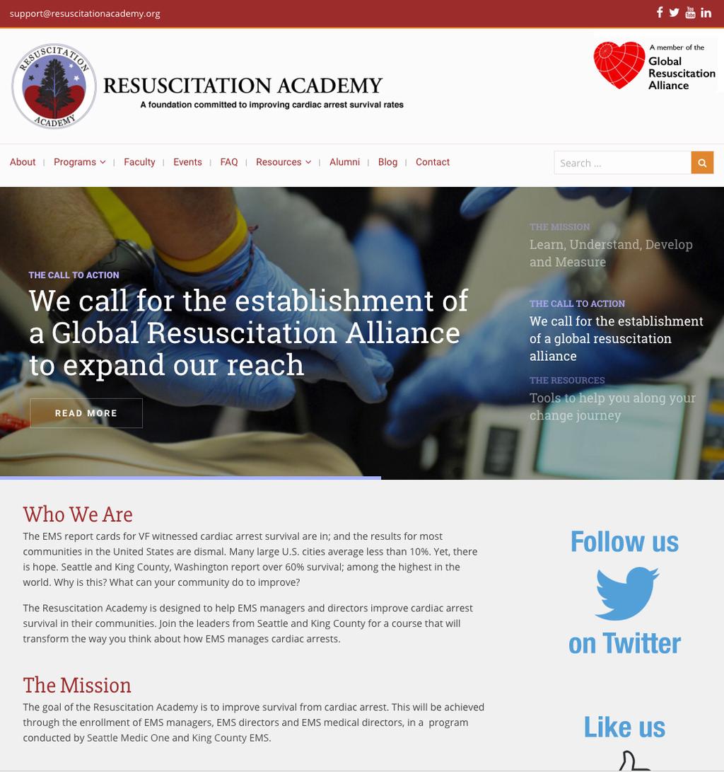 The Resuscitation Academy Additional support comes from Harborview Medical Center, University of Washington, Asmund S.