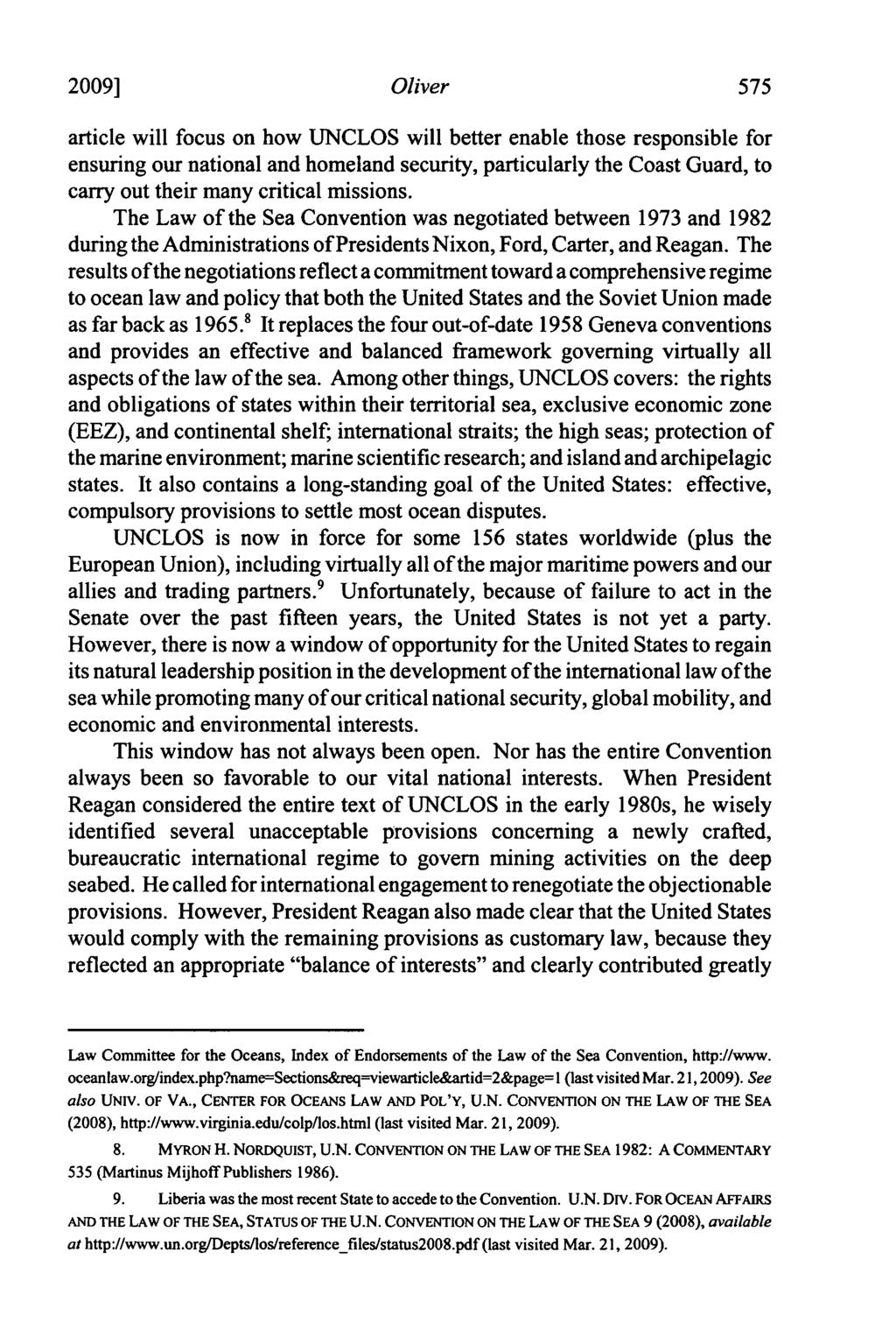 2009] Oliver article will focus on how UNCLOS will better enable those responsible for ensuring our national and homeland security, particularly the Coast Guard, to carry out their many critical