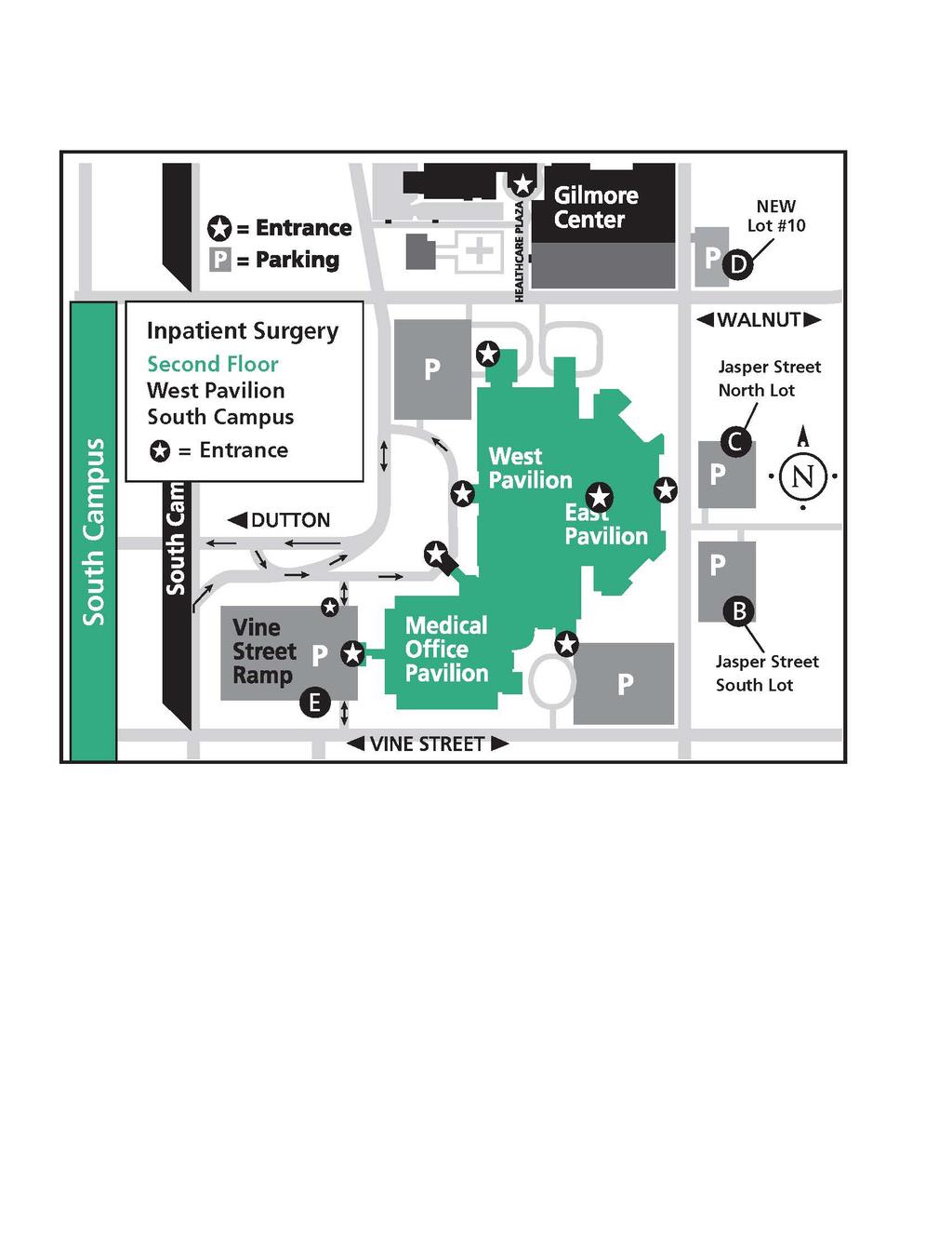 Inpatient Surgery Parking Park in any of the three lots on Jasper Street across from the East entrance: B Jasper Street South Lot, C Jasper Street North Lot, D Lot #10 Additional Parking Parking is