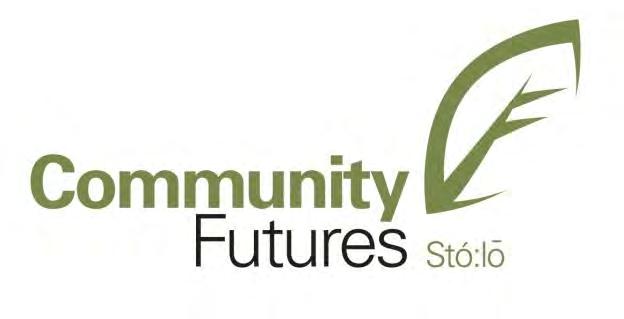 Stó:lō Community Futures A "not-for-profit" organization Directed by a volunteer Board of Directors, of Aboriginal and