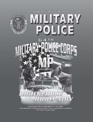 SUBSCRIBE TO MILITARY POLICE TODAY New Subscriptions: Use the subscription form below. The form is also available online at <http://www.wood.army.mil/mpbulletin/ SUBSCRIBE.htm>.