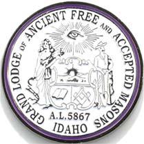GRAND LODGE OF IDAHO ANCIENT FREE AND ACCEPTED MASONS 219 NORTH 17TH STREET BOISE, IDAHO 83702 TELEPHONE 208/343-4562 To all Worshipful Masters, Senior and Junior Wardens, Past Masters and all Idaho