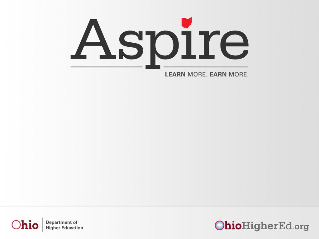 All grant information is located at the Aspire Grants website: https://www.ohiohighered.