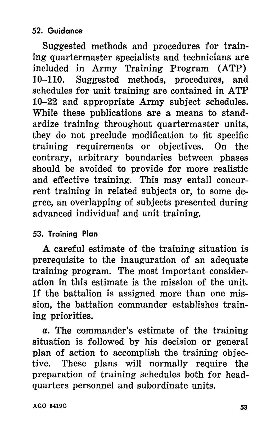 WWW.SURVIVALEBOOKS 52. Guidance Suggested methods and procedures for training quartermaster specialists and technicians are included in Army Training Program (ATP) 10-110.
