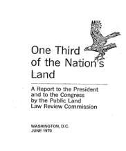 Celebrating the 40 th Anniversary of One Third of the Nation s Lands In 1964 Congress established the Public Land Law Review Commission to review the public land laws of the United States and to