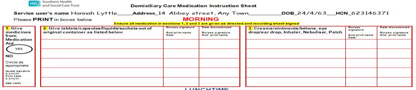 2.5 Documentation Level 2 Medication Care Plan It is the responsibility of the key worker to complete the Level 2 Medication Care Plan for the specific actions for level 2 (Appendix 3).