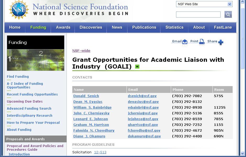 Grant Opportunities for Academic Liaison with Industry (GOALI) http://www.