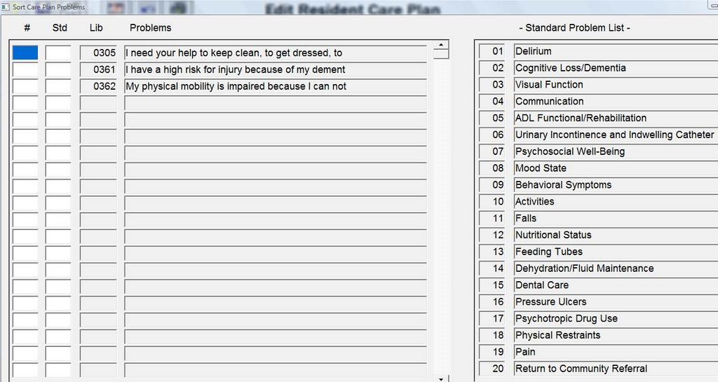 Edit Care Plan > Sort Care Plan Through Print Care Plan, the problem print order will be default to Library Problem Number.
