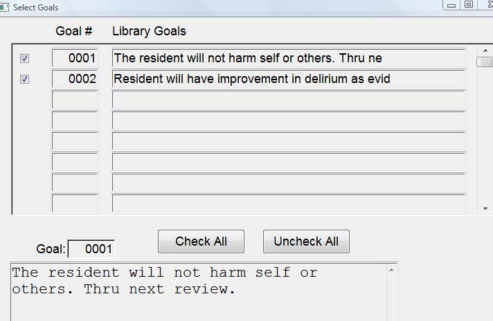 You can create new problems, goals and approaches by entering an unused number in the Lib # field. The screen will display the message like: Add New Problem Here.