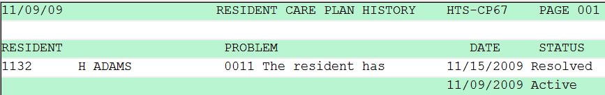 Display the problem on the Edit Resident Care Plan screen and select Delete Problem.
