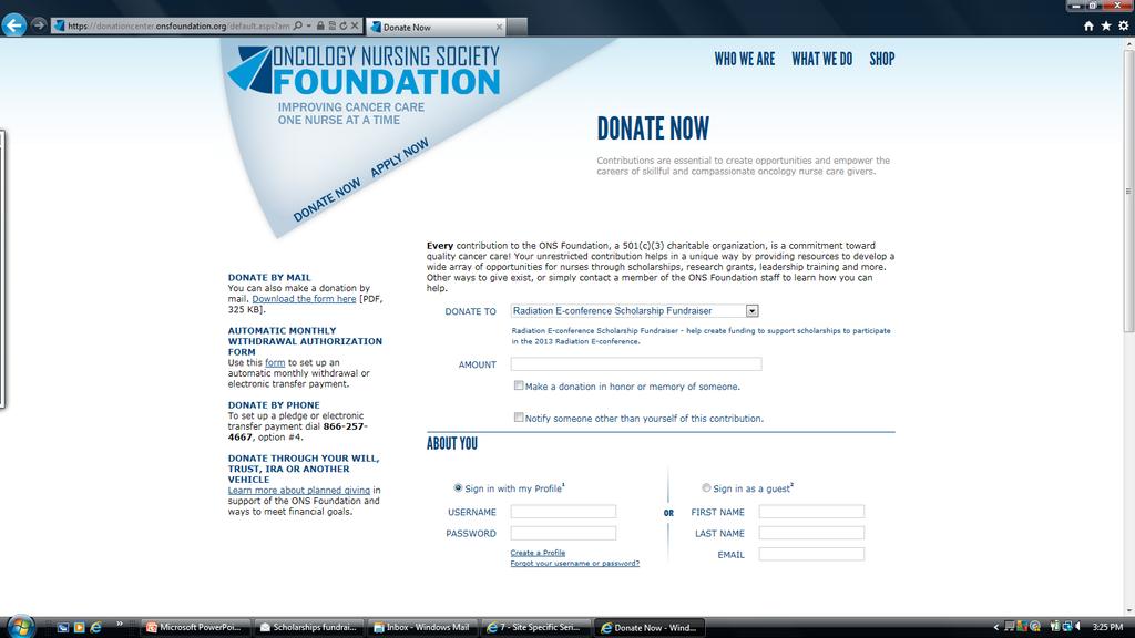 https://donationcenter.onsfoundation.org/ 1. Log on to 2. Select under "Donate To" on the drop down menu (2 nd choice) 4.