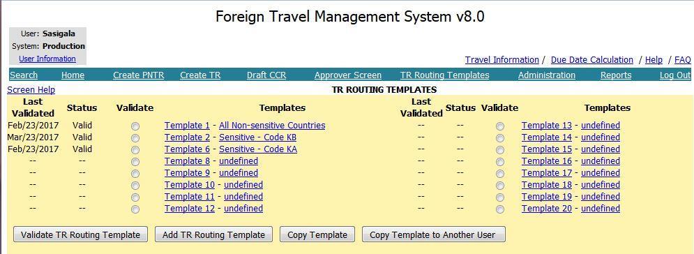 FTMS ROUTING TEMPLATES Trip can only be routed if the template status is valid