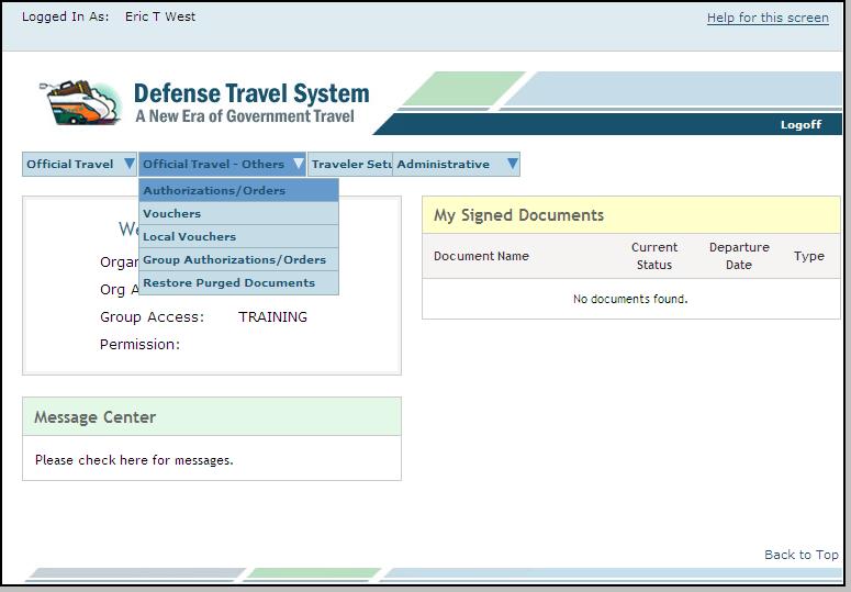 2.1 Create an ITA A Travel Clerk or Non-DTS Entry Agent (NDEA) with appropriate group access logs into DTS.