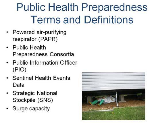 Public health is better equipped, has improved its response plans, is training staff, and now routinely drills and exercises coordinated public health emergency response plans