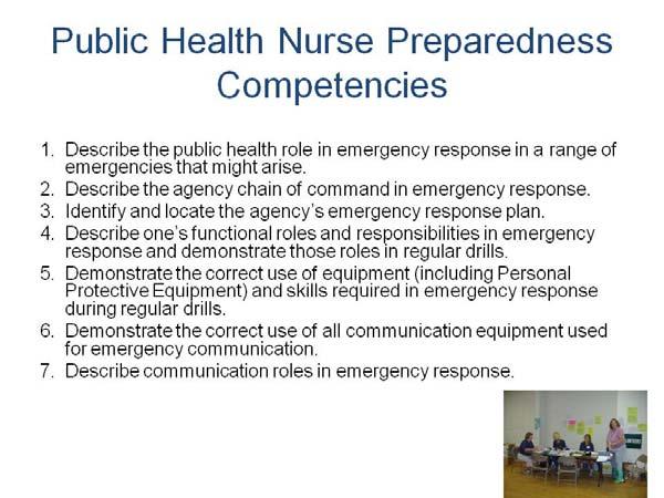 The components of the nursing process are in alignment with the phases of all-hazards emergency preparedness. 3.