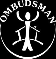 OMBuDsMAn (OM-BuDZ-MAn) The word Ombudsman is Scandinavian. In this country the word has come to mean an advocate or helper.