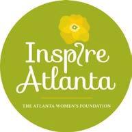 According to Atlanta Women s Foundation, 25 percent of women and girls in metro Atlanta are living at or below the poverty line.