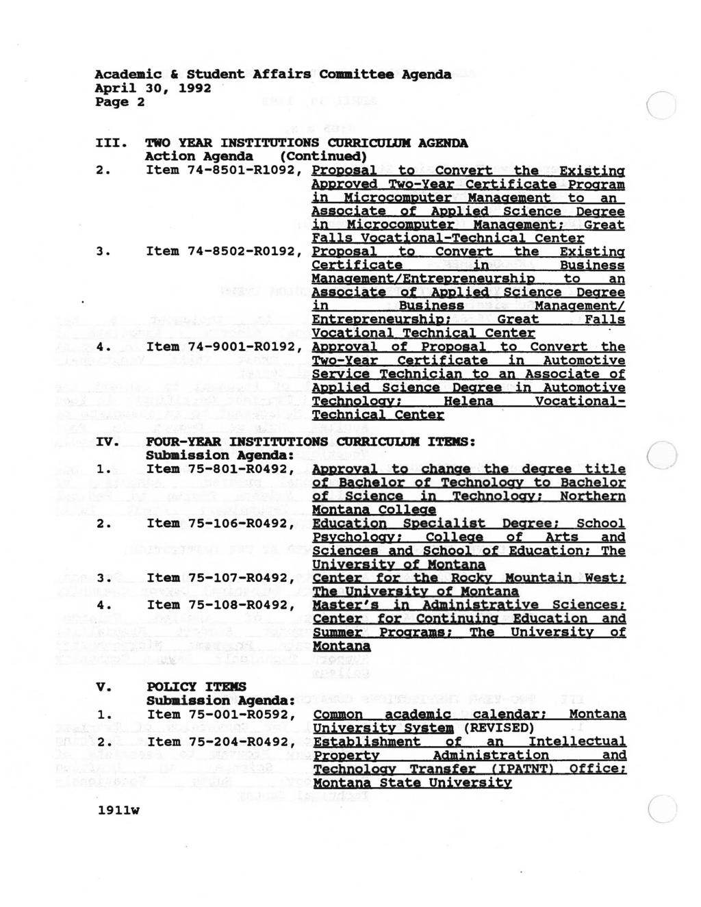 Academic & student Affairs Committee Agenda April 30, 1992 Page 2 III. TWO YEAR INSTITUTIONS CORR.ICULUII AGENDA Action Agenda Continued) 2.