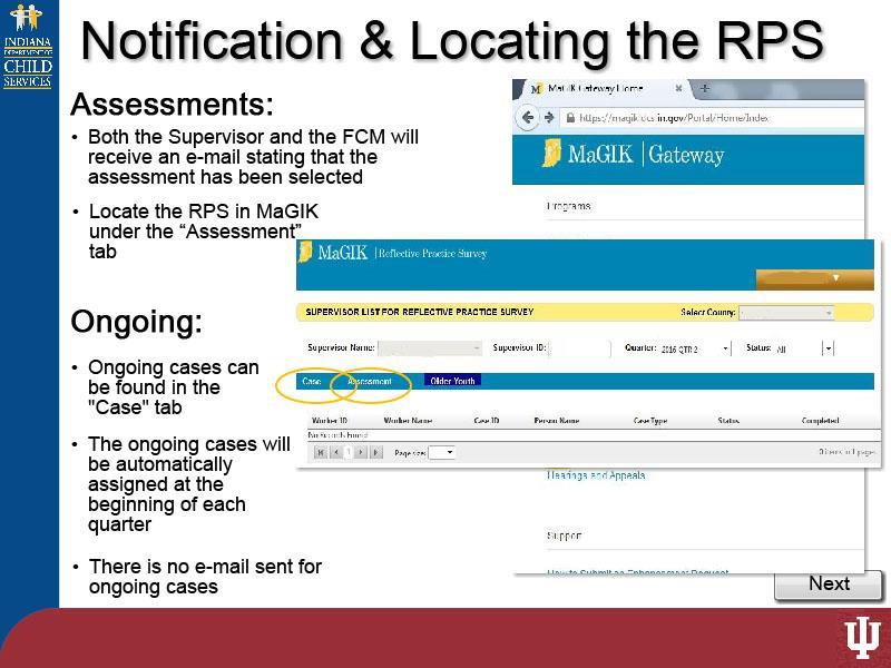 Slide 5 - Slide 5 Receiving notifications for the assessment RPS and the on-going RPS will be different.