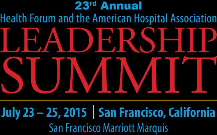 July 25, 2015 Health Forum and Leadership Summit San Francisco, California An Illustration in CLAS