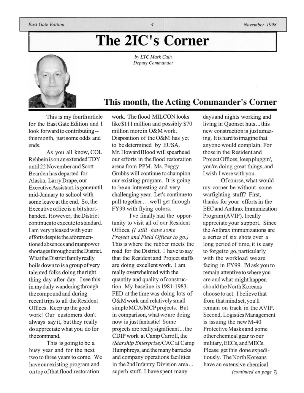 l East Gate Edition -4- November 1998 The 21C's Corner by LTC Mark Cain Deputy Commander This month, the Acting Commander's Corner This is my fourth article for the East Gate Edition and I look