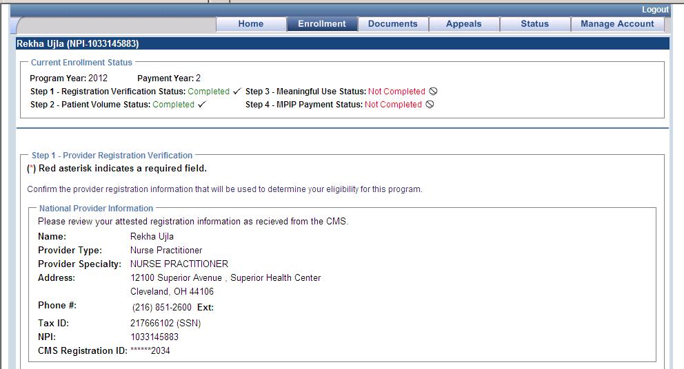 Step 1- Registration Verify all Registration Information To update your National Provider Information, go to the CMS